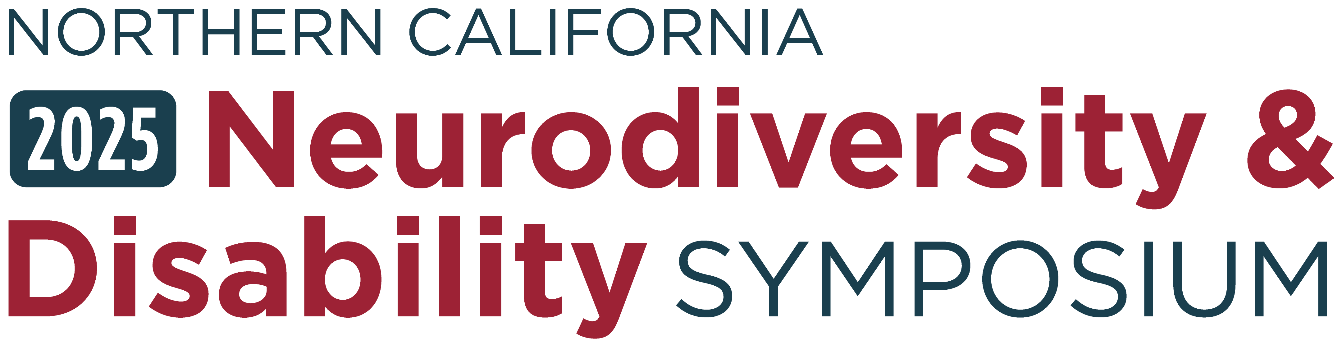 2025 Northern California Neurodiversity & Disability Symposium at Chico State banner, with images from previous years and the sentence "Register today!" at the bottom. 