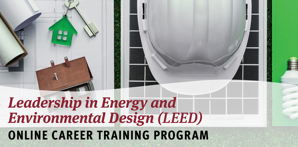 LEED Green Associate Online Career Training Program