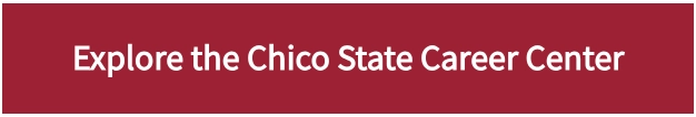 Explore the Chico State Career Center